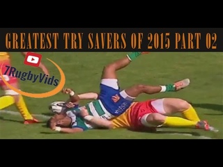RUGBY|GREATEST TRY SAVERS OF 2015 | part 02