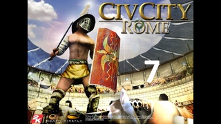 Строим город в CIVCITY ROME - 7