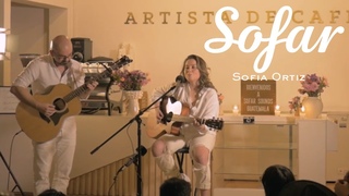 Sofia Ortiz - Casa | Sofar Guatemala City