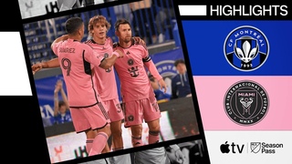 CF Montral vs. Inter Miami CF | Full Match Highlights | May 11, 2024