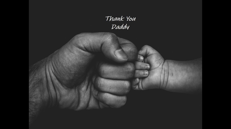 Thank you Daddy, SPOKEN