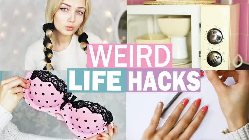Weird Life Hacks Everyone Should