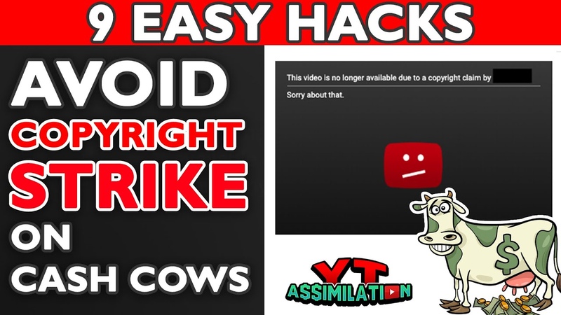 How to Avoid Copyright Strike on You Tube Cash Cow