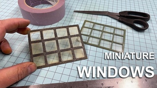 How to Make Miniature Windows: 2 Methods, Basic concepts, diorama details!
