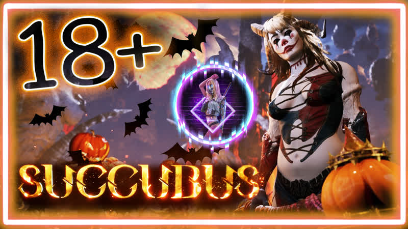 Succubus ХЭЛЛОУИНСКАЯ РЕЗНЯ 18+ 2К Часть