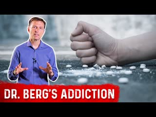 Top Addictive Drug in the World: Even Dr. Berg is Addicted