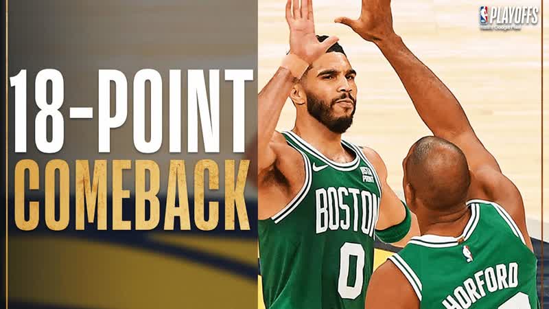Celtics Comeback From 18 PT Deficit To WIN GAME 3 , May 25,