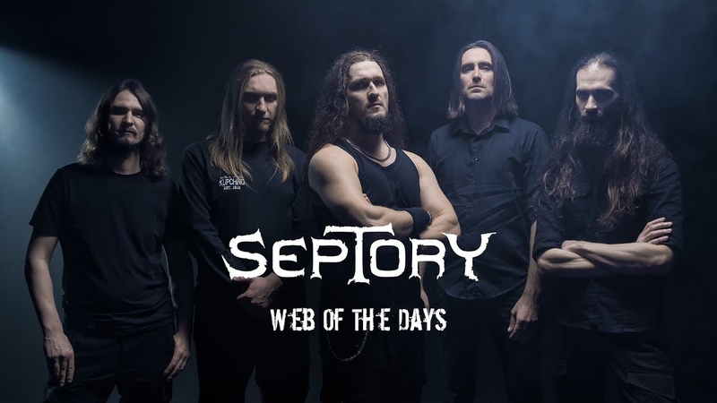 Septory Web Of The Days ( OFFICIAL MUSIC