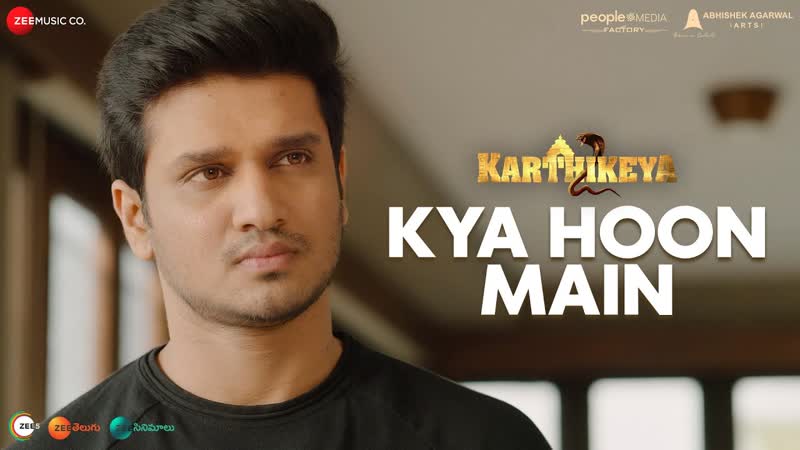 Kya Hoon Main Karthikeya 2, Nikhil Siddartha, Anupama Parameswaran, Kaala Bhairava, Aditya