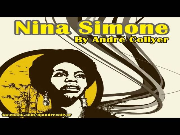 Nina Simone Mix by DJ André Collyer The best Remix versions of Nina