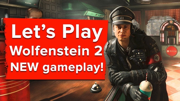 Lets Play Wolfenstein 2 NEW gameplay: EXPLORE ROSWELL, STEAL TRAIN, FIRE