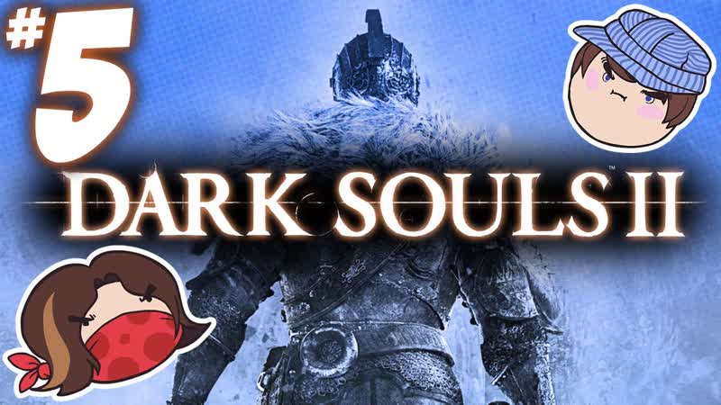 Dark Souls II: Touch the Blood PART 5 Steam