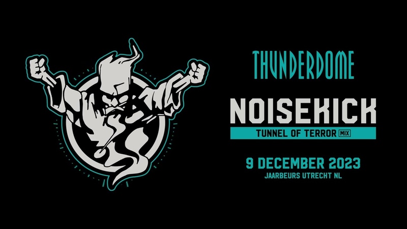 Thunderdome 2023, Tunnel of Terror mix by