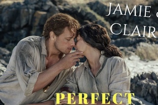 Jamie & Claire | Perfect | Outlander