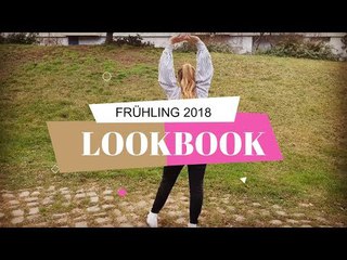 LOOKBOOK Frhling 2018  Inspirationen // All about Julix