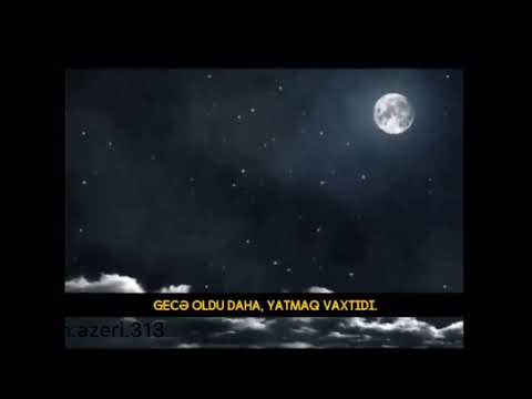 Lay Lay Gözəl Gülüm. Dini laylay. Korpeler ucun en gozel