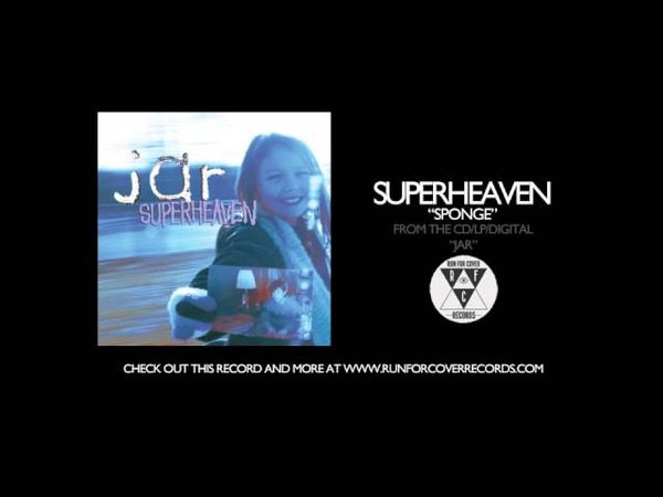 Superheaven Sponge ( Official
