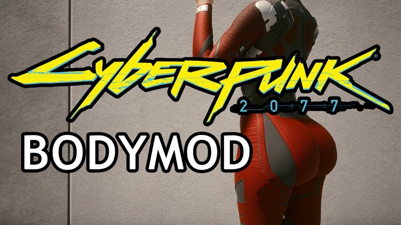 Cyberpunk2077 BODY MOD (bigger butt and