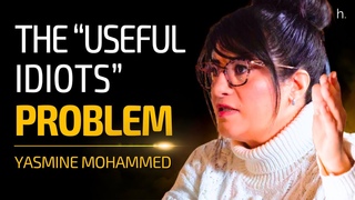 'Scary' Islam Is Recruiting Woke 'Useful Idiots'  - Yasmine Mohammed (4K) | heretics. 31