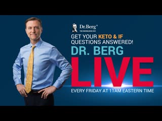 The Dr. Berg Show LIVE - June 24, 2022
