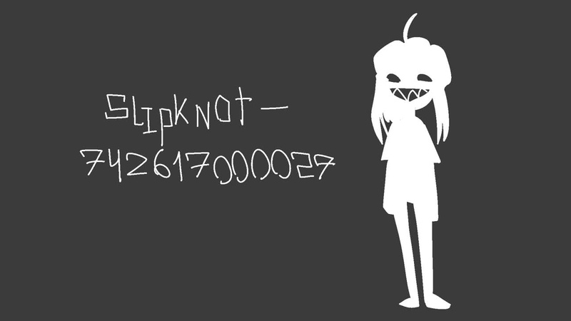 Slipknot -- 742617000027