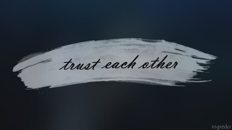 Trust Each Other, Soukoku