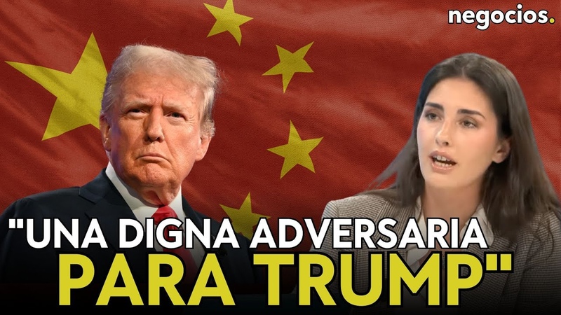 China es una digna adversaria para Trump. Es la única potencia que puede dar batalla .