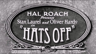 Laurel & Hardy: ’Hats Off’ (1927)   [ Reconstruction, 2016 ]