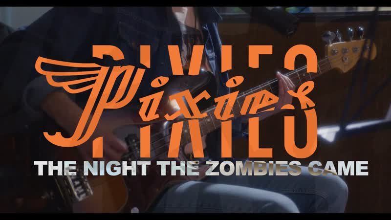 Pixies Jane ( The Night the Zombies Came) ( Official